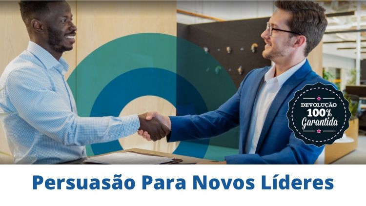 Curso Persuasão Para Novos Líderes